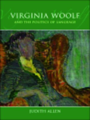 cover image of Virginia Woolf and the Politics of Language